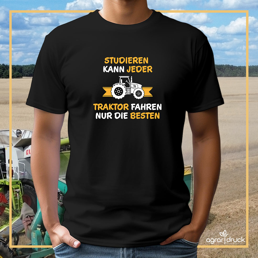 Studieren kann jeder Herren T-Shirt